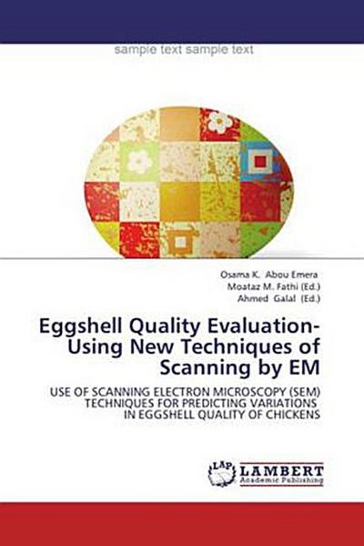 Eggshell Quality Evaluation- Using New Techniques of Scanning by EM