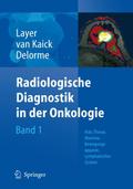 Radiologische Diagnostik in der Onkologie 1