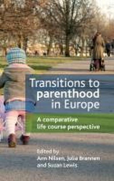 Transitions to parenthood in Europe