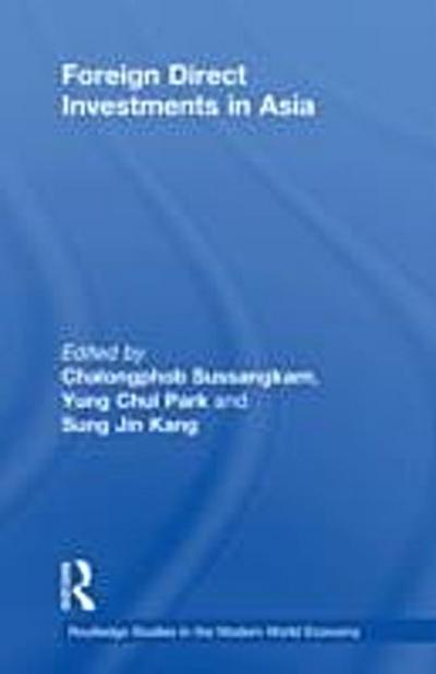 Foreign Direct Investments in Asia