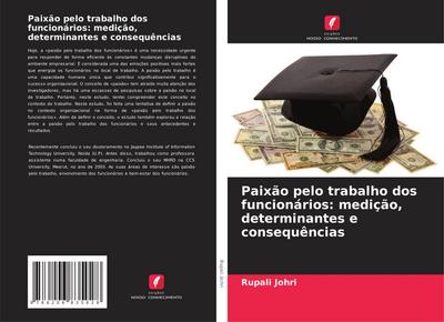 Paixão pelo trabalho dos funcionários: medição, determinantes e consequências