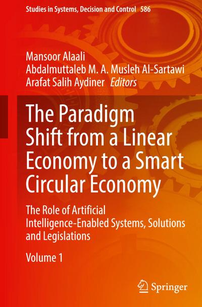The Paradigm Shift from a Linear Economy to a Smart Circular Economy