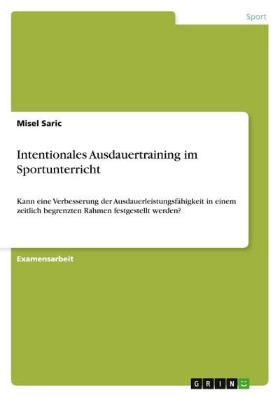 Intentionales Ausdauertraining im Sportunterricht