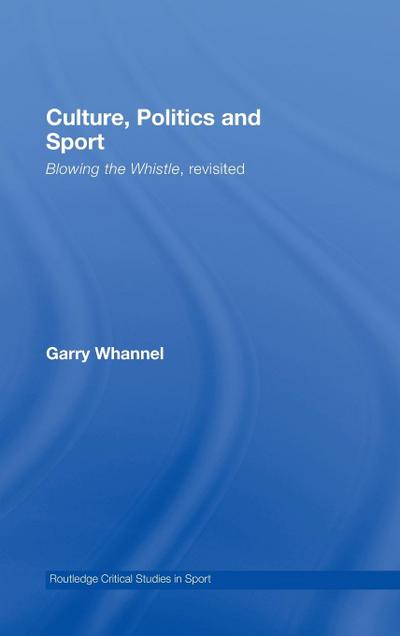 Culture, Politics and Sport