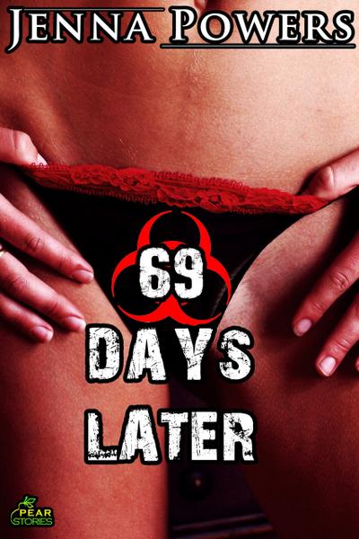 69 Days Later