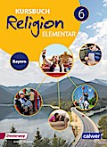 Kursbuch Religion Elementar - Ausgabe 2017 für Bay