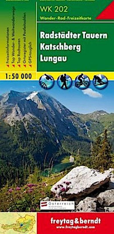 Radstädter Tauern. Katschberg. Lungau 1 : 50 000. WK 202