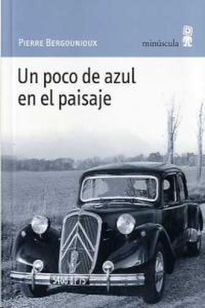 Un poco de azul en el paisaje