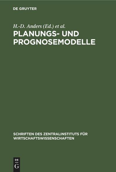 Planungs- und Prognosemodelle
