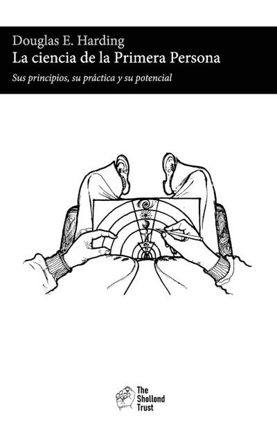 La ciencia de la Primera Persona