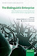 The Biolinguistic Enterprise