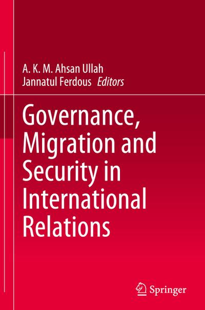 Governance, Migration and Security in International Relations