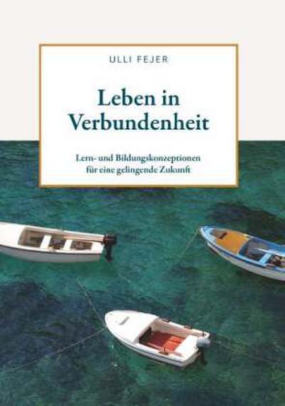Leben in Verbundenheit