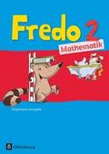 Fredo - Mathematik - Ausgabe A - 2015 - 2. Schulja