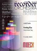 Evening Risefür Blockflötenorchester