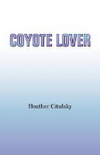 Coyote Lover