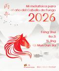 Mi metafísica para el Año del Caballo de Fuego 2026