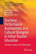 Teaching Performance Assessments as a Cultural Disruptor in Initial Teacher Education