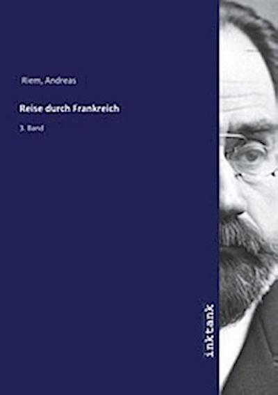 Reise durch Frankreich