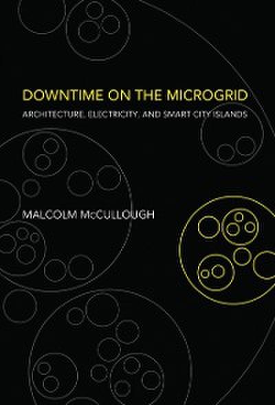 Downtime on the Microgrid