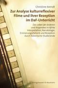 Zur Analyse kulturreflexiver Filme und ihrer Rezep