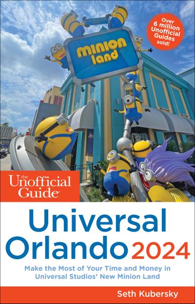 Kubersky, S: Unofficial Guide to Universal Orlando 2024