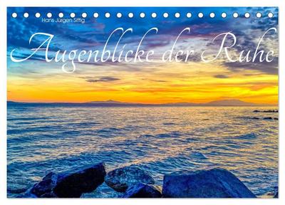 Augenblicke der Ruhe (Tischkalender 2026 DIN A5 quer), CALVENDO Monatskalender