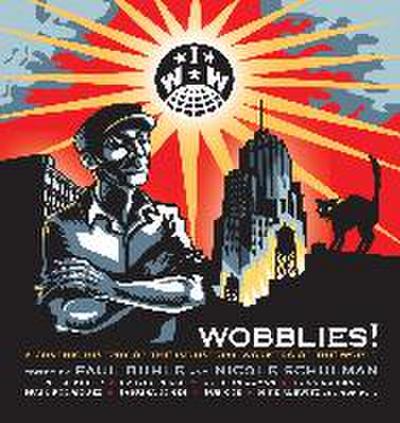 Wobblies!