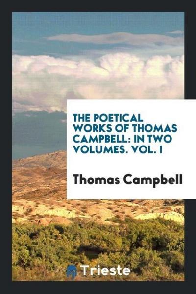 The Poetical Works of Thomas Campbell