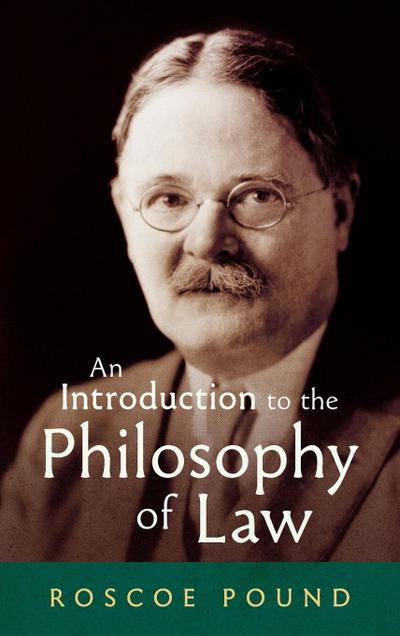 An Introduction to the Philosophy of Law [1922]