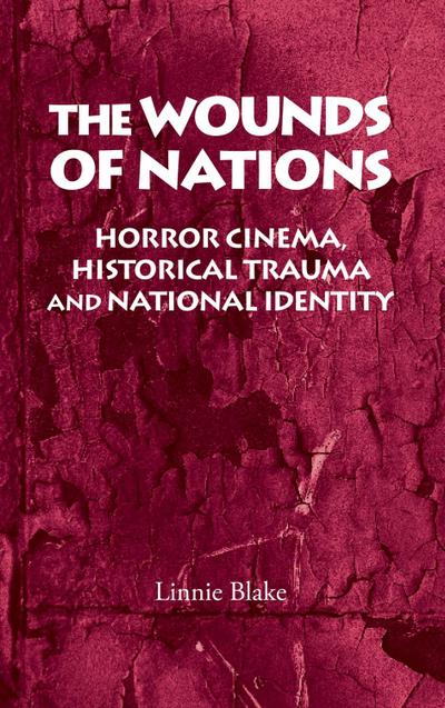 The wounds of nations