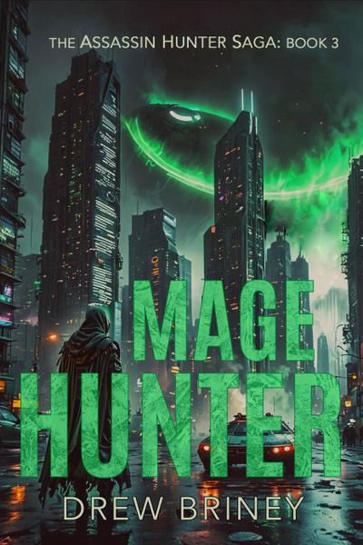 Mage Hunter (Assassin Hunter, #3)
