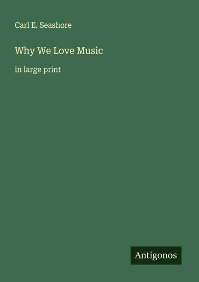 Why We Love Music