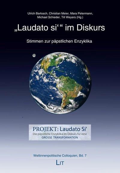 "Laudato si’" im Diskurs