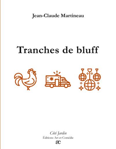 Tranches de bluff