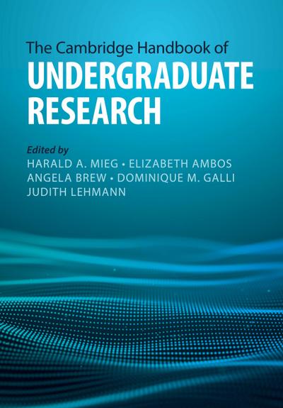 The Cambridge Handbook of Undergraduate Research
