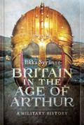 Britain in the Age of Arthur