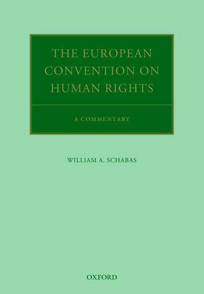 The European Convention on Human Rights