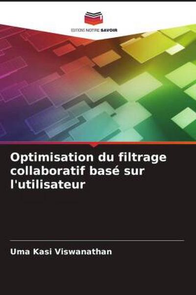 Optimisation du filtrage collaboratif basé sur l’utilisateur