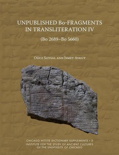 Unpublished Bo-Fragments in Transliteration IV (Bo 2689-Bo 5660)
