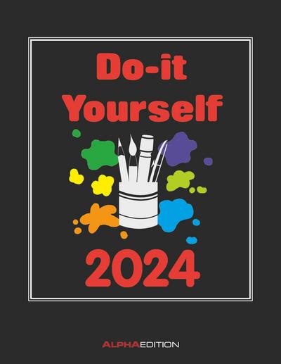 Do-it Yourself schwarz 2024 - Bastelkalender - DIY-Kalender - 24x31