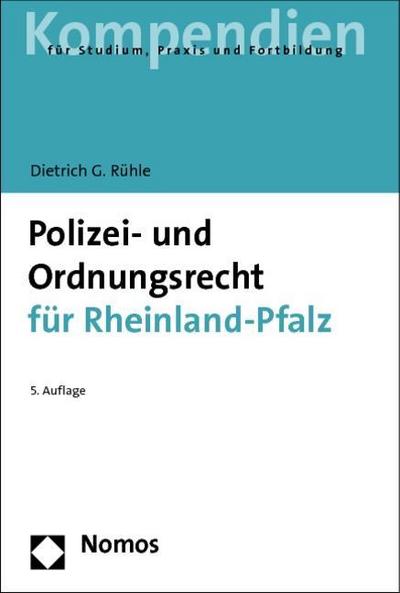 Polizei- und Ordnungsrecht für Rheinland-Pfalz (Recht - Kompendien)