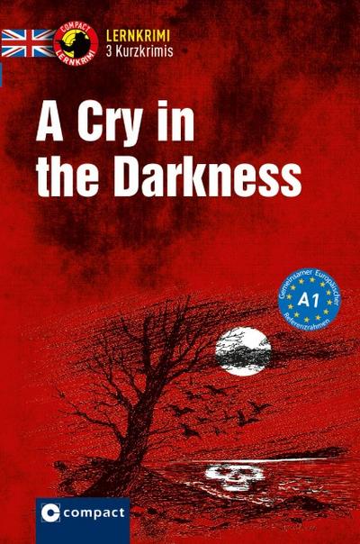 A Cry in the Darkness