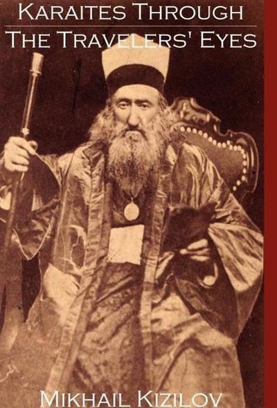 Karaites Through the Travelers’ Eyes