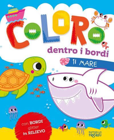 Il mare. Coloro dentro i bordi