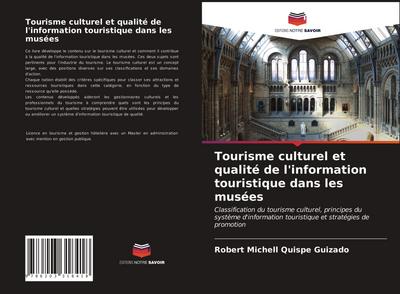 Tourisme culturel et qualité de l’information touristique dans les musées