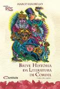 Breve História da Literatura de Cordel