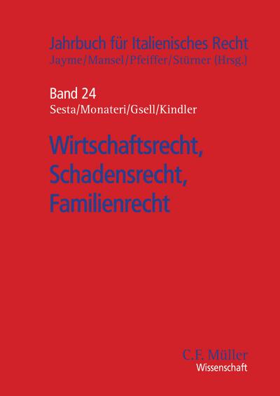 Wirtschaftsrecht, Schadensrecht, Familienrecht