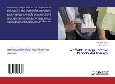 Scaffolds in Regenerative Periodontal Therapy