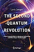 The Second Quantum Revolution